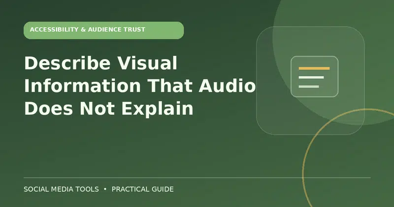 Editorial cover image for the guide: Describe Visual Information That Audio Does Not Explain
