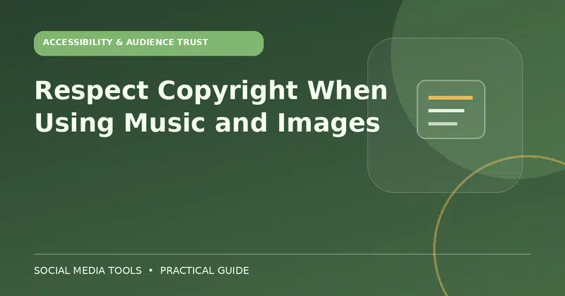 Editorial cover image for the guide: Respect Copyright When Using Music and Images