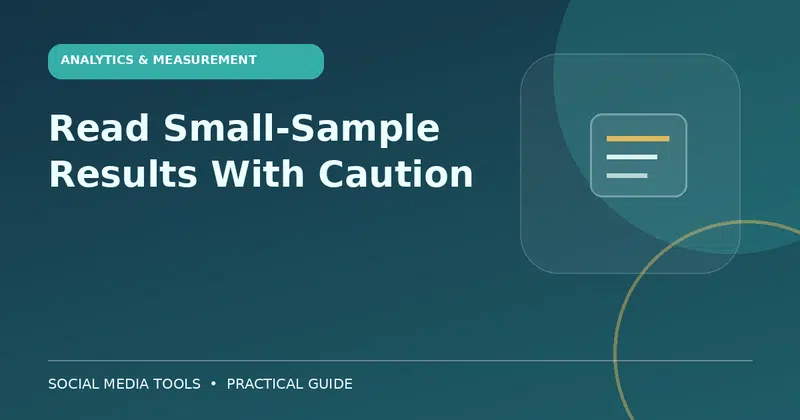 Editorial cover image for the guide: Read Small-Sample Results With Caution