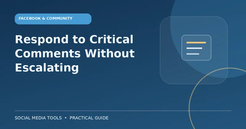 Editorial cover image for the guide: Respond to Critical Comments Without Escalating