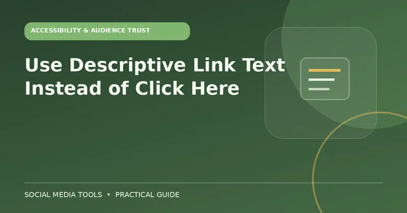 Editorial cover image for the guide: Use Descriptive Link Text Instead of Click Here