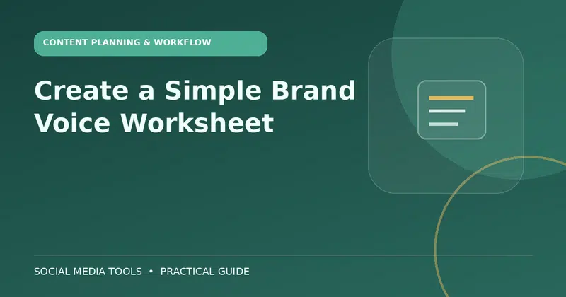 Editorial cover image for the guide: Create a Simple Brand Voice Worksheet